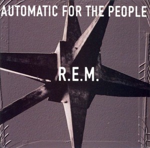 Automatic for the People